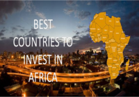 BEST COUNTRIES TO INVEST IN AFRICA 2019