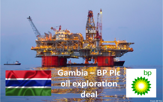 GAMBIA SIGNS OIL EXPLORATION DEAL WITH BP Plc